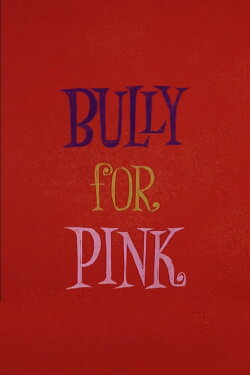 Bully for Pink (1965)