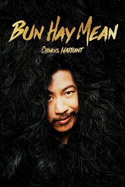 Bun Hay Mean : le Chinois marrant (2019) Bun Hay Mean : le Chinois marrant (2019)