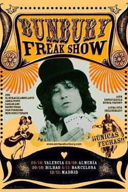 Bunbury: The Freak Show, la película (2005) Bunbury: The Freak Show, la película (2005)