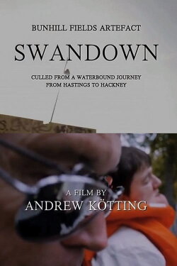Bunhill Fields Artefact: Swandown – Culled from a Waterbound Journey from Hastings to Hackney (2012) Bunhill Fields Artefact: Swandown – Culled from a Waterbound Journey from Hastings to Hackney (2012)