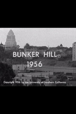Bunker Hill 1956 (1956) Bunker Hill 1956 (1956)