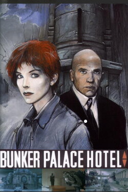 Bunker Palace Hotel (1989) Bunker Palace Hotel (1989)