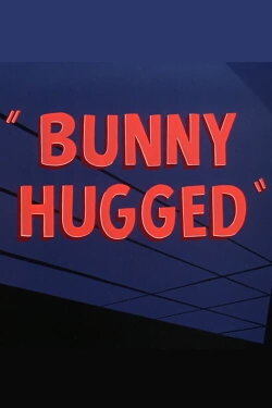 Bunny Hugged (1951) Bunny Hugged (1951)