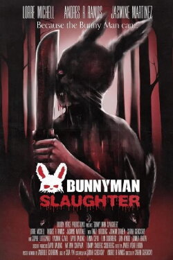 Bunny Man Slaughter (2024) Bunny Man Slaughter (2024)