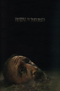 Burial of a Potato (1990) Burial of a Potato (1990)