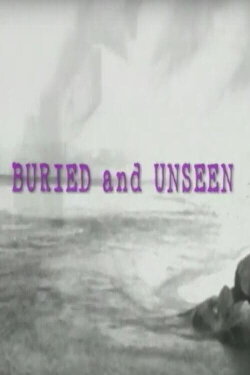 Buried and Unseen (1998) Buried and Unseen (1998)
