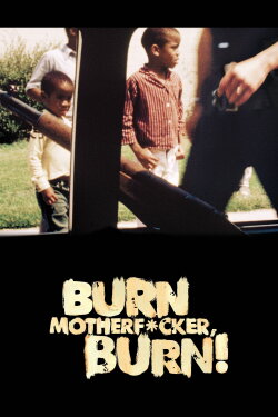Burn Motherfucker, Burn! (2017) Burn Motherfucker, Burn! (2017)