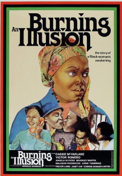Burning an Illusion (1981) Burning an Illusion (1981)