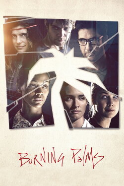 Burning Palms (2010) Burning Palms (2010)