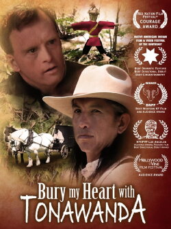 Bury My Heart with Tonawanda (2013) Bury My Heart with Tonawanda (2013)