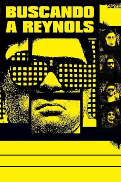 Buscando a Reynols (2005) Buscando a Reynols (2005)