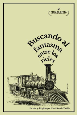 Buscando al fantasma entre los rieles (2024) Buscando al fantasma entre los rieles (2024)
