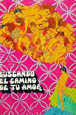 Buscando el camino de tu amor (1978) Buscando el camino de tu amor (1978)