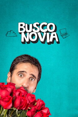 Busco novia (2022) Busco novia (2022)