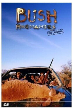 Bush Mechanics (1998) Bush Mechanics (1998)