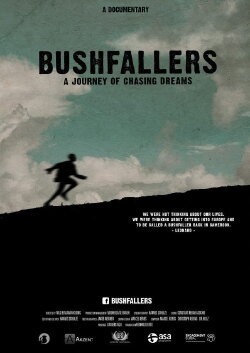 Bushfallers - A Journey Of Chasing Dreams (2018) Bushfallers - A Journey Of Chasing Dreams (2018)