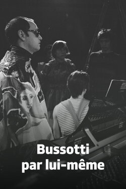 Bussotti par Lui-même (1976) Bussotti par Lui-même (1976)