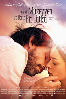 But Muzeyyen That's the Deepest Desire (2014) But Muzeyyen That's the Deepest Desire (2014)