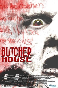 Butcher House (2006) Butcher House (2006)