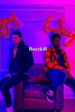 Buzzkill (2022) Buzzkill (2022)