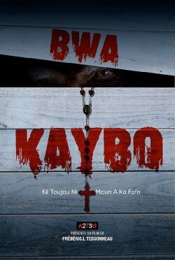 Bwa Kaybo (2019) Bwa Kaybo (2019)