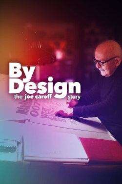 By Design: The Joe Caroff Story (2022) By Design: The Joe Caroff Story (2022)