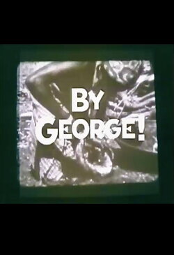 By George! (1982) By George! (1982)