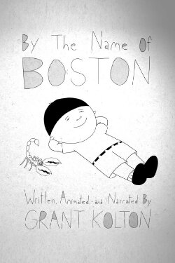 By the Name of Boston (2017) By the Name of Boston (2017)