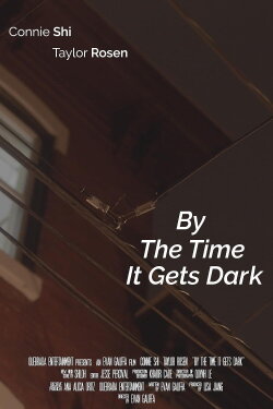 By The Time It Gets Dark (2019) By The Time It Gets Dark (2019)