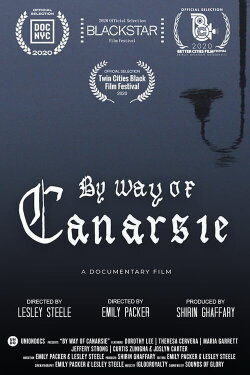 By Way of Canarsie (2020) By Way of Canarsie (2020)