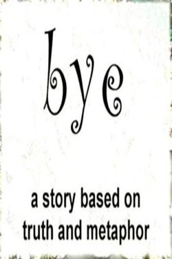 Bye (2002)