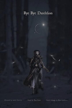Bye Bye Dandelion (2014)