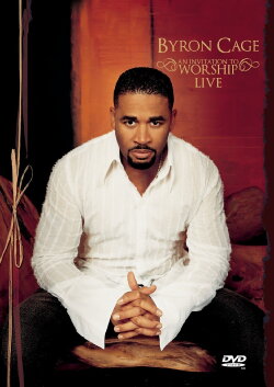 Byron Cage: An Invitation to Worship (2005) Byron Cage: An Invitation to Worship (2005)