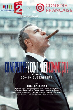 Ça ne peut pas continuer comme ça! (2013)