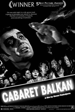 Cabaret Balkan (1998)