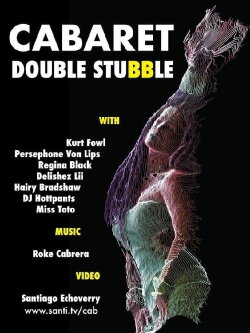 Cabaret: Double Stubble (2017) Cabaret: Double Stubble (2017)