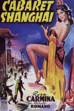 Cabaret Shanghai (1950) Cabaret Shanghai (1950)