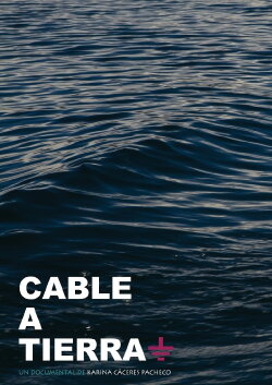 Cable a tierra (2013) Cable a tierra (2013)
