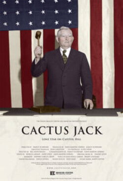 Cactus Jack: Lone Star on Capitol Hill (2016) Cactus Jack: Lone Star on Capitol Hill (2016)