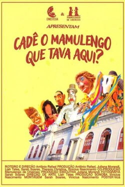 Cadê o Mamulengo Que Tava Aqui? (2023) Cadê o Mamulengo Que Tava Aqui? (2023)
