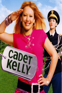 Cadet Kelly (2002) Cadet Kelly (2002)