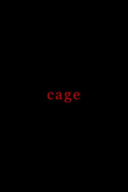 cage (2010) cage (2010)