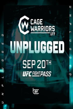 Cage Warriors 177: Unplugged (2024) Cage Warriors 177: Unplugged (2024)