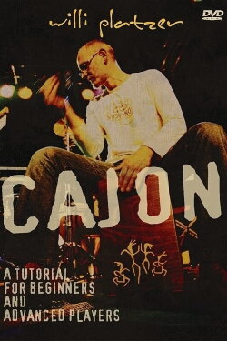 Cajon - A Tutorial For Beginners And Advanced Players (2007)