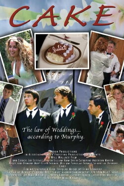 Cake: A Wedding Story (2007) Cake: A Wedding Story (2007)