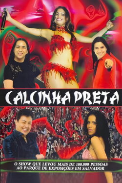 Calcinha Preta: Ao Vivo em Salvador (2003)