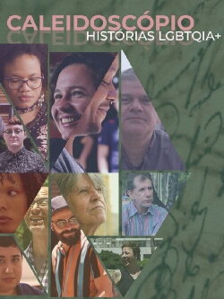 Caleidoscópio: Histórias LGBTQIA+ (2022) Caleidoscópio: Histórias LGBTQIA+ (2022)