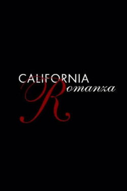 California Romanza (2011) California Romanza (2011)