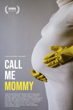 Call Me Mommy (2023) Call Me Mommy (2023)