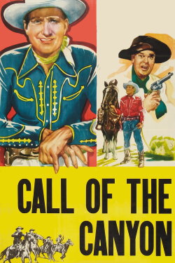 Call of the Canyon (1942) Call of the Canyon (1942)